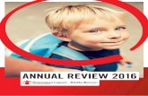 ANNUAL REVIEW 2016 · 2017. 7. 3. · ANNUAL REVIEW 2016 3 ... best possible preparation for their school years. In 2016, with Nokia’s support, we jointly developed an online database