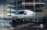 New Crafter Specifications. · 2020. 2. 10. · Fuel Injection system ... Payload based on manual transmission (kg)* 2,417 2,296 2,227 Gross Vehicle Mass (kg)* 5,000 5,000 5,000 ...
