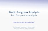 Static Program Analysisamoeller/spa/9-pointer-analysis.pdfContext-sensitive pointer analysis •We can go one step further and introduce context-sensitive heap (a.k.a. heap cloning)