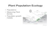 Plant Population Ecology - WOUguralnl/gural/454Plant Population...• population density usually not static Population structure Age vs stage in plants Population growth models •