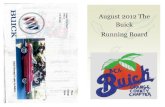 August 2012 Running Board - Buick Cluborangecounty.buickclub.org/Monthly News Letter_files... · 2014. 9. 17. · Nooann, Larry Minery, John Dyke, Garry Toulson heridan called the