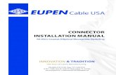 EUPEN Cable USA · 2018. 2. 22. · Eupen Cable, Inc 5181 110th Ave N Unit D Clearwater FL 33702 727-527-7955 There are a few common practices that can be applied when installing