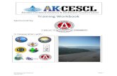 Training Workbook · 2021. 1. 29. · AK-CESCL 2-Day Workbook January 2021 Page 16 • APDES = Alaska Pollutant Discharge Elimination System (DEC) o Requires permits for storm water