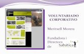 VOLUNTARIADO CORPORATIVOajllavaneres.cat/ARXIUS/ANY2010/PROECO/RSE/RSC__15_DEC... · 2011. 1. 12. · Voluntariado Corporativo Las empresas del norte de Europa introducen el voluntariado