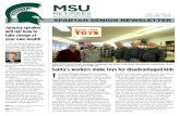 MSU · 2017. 3. 21. · MSU RETIREES ASSOCIATION SPARTAN SENIOR NEWSLETTER VOL. 37, NO. 4 JANUARY 2016 January speaker will tell how to take charge of your own health Dr. Marilyn