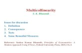 Multicollinearity - Central University of South Bihar · 2020. 4. 9. · multicollinearity : this becomes clear from the formulas for variances of the estimates. When multicollinearity