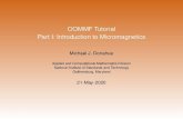 OOMMF Tutorial Part I: Introduction to Micromagnetics - NIST...2020/05/21  · models and run multi-physics simulations DLMF: Successor to Abramowitz and Stegun, Handbook of Mathematical