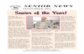 Senior of the Year!...9:00 Harmonica Group 9:00 Pinochle Daily walking group in the gym 9:00 Pinochle Group (play till noon) 10:30 Card Making (9/15 + 9/29) 9:00 Floor Exercise 9:00