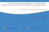 School Transportation in Colorado: Implications for Expanded Learning …milehighconnects.org/wp-content/uploads/2014/12/... · 2016. 9. 19. · a series of strategies and programs
