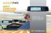 MVT CONTROL SYSTEM - DICKEY-john MVT Brochure_US... · 2019. 2. 8. · ® MVT CONTROL SYSTEM Designed for flexibility and expansion when you need it, the IntelliAg® MVT is a two-channel