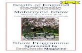Free South of England Motorcycle ShowMotorcycle Show Sunday 30th March 2014 South of England Showground, Ardingly Show Programme Sponsored by Magazine Free 1914 Triumph Model F : TT