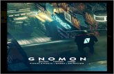 2019 2020 - Gnomon · 2020. 7. 2. · 2019 / 2020 Gnomon is a degree-granting college and training institution specializing in computer graphics education for the visual effects,