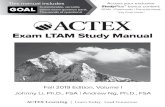 GOAL | Flashcards | Formula sheet ACTEX LTAM Fall...Exam LTAM Study Manual. Copyright © 2019 SRBooks, Inc. ISBN: 978-1-63588-821-8 Printed in the United States of America. No portion