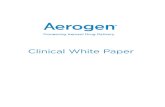 Clinical White Paper...pediatric and infant ventilation, Fang et al. compared drug deposition during HFOV with the Aerogen Solo in comparison to a standard small volume nebulizer3.