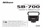 User’s Manual€¦ · User’s Manual SB-700 Autofocus Speedlight En En Nikon Manual Viewer 2 Install the Nikon Manual Viewer 2 app on your smartphone or tablet to view Nikon digital