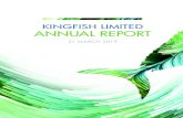 Kingfish Annual Report 2019ANNUAL REPORT 2019 ABOUT KINGFISH Kingfish Limited (“Kingfish” or “the company”) is a listed investment company that invests in quality, growing