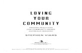 STEPHEN VIARS - faithlafayette.org...Stephen Viars, Loving Your Communuty Baker Books, a division of Baker Publishing Group, © 2019. Used by permission. To John, Tony, and Michael