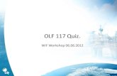 OLF 117 Quiz...– Xmas tree data with schematic – Casing program (depths, sizes) – Casing and tubing data, including test pressures – Cement data – Fluid status, tubing and
