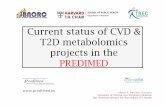 Current status of CVD & T2D metabolomics projects in the … · 2020. 3. 12. · 5R01HL118264-02: Jul 15, 2013 – Jun 30, 2017 Case-cohort study • Baseline metabolites & metabolite