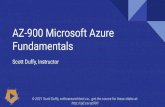 Fundamentals AZ-900 Microsoft Azure · 2021. 3. 23. · Azure Machine Learning Cognitive Services Azure Bot Service. Azure Bot Service A natural language chatbot service A database