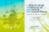 Sociedad Andaluza de Medicina Psicosomatica · 2018. 10. 25. · 20:15 - 2º Convocatoria PROGRAMA 9:00 a 10:00 Recogida de Documentación 10:00 a 10:45h “Qué y por qué receto.