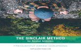 THE SINCLAIR METHODWHAT IS THE SINCLAIR METHOD (TSM)? The Sinclair Method (TSM) is a safe and effective treatment for alcohol use disorder (AUD), but chances are you haven’t