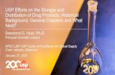 USP Efforts on the Storage and Distribution of Drug Products: …taylorscoe.org/.../01/2nd-Webinar-Presentation-Slides.pdf · 2021. 1. 2. · USP Efforts on the Storage and Distribution