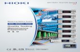 Brochure: BATTERY TESTER Series · LAN (TCP/IP, 10BASE-T/100BASE-TX) N/A YES YES YES RS-232C *4 (Max. 38400 bps) YES YES YESYES USB N/A GP-IB YES (3561-01 Only) N/A EXT I/O (37-pin
