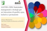 AGENDA 2030: Stakeholder management e strategie per · 2019. 5. 28. · AGENDA 2030: Stakeholder management e strategie per un’educazione di qualità, equa, inclusiva e permanente
