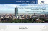 TAIWAN’S OUTWARD FOREIGN DIRECT INVESTMENT (OFDI) …DIRECT INVESTMENT (OFDI) INTO THE EUROPEAN UNION AND ITS MEMBER STATES QUALITATIVE RESEARCH October 2014 EIAS Report . 2 Policy