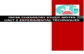 IGCSE CHEMISTRY STUDY NOTES UNIT 2 EXPERIMENTAL …...Jun 02, 2020  · 6 IGCSE CHEMISTRY STUDY NOTES UNIT 2 EXPERIMENTAL TECHNIQUES EXAM TIP: For IGCSE 0620 exams, when asked to suggest