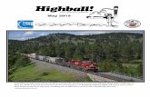 May 2019 2018 - PNR NMRApnr.nmra.org/6div/highball/201905.pdfA westbound grain train led by CP 8956 and CSX 587 are about to cross over Mission Road near Cranbrook on May 25, 2018.
