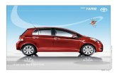 Model Overview - Auto-Brochures.com...2009/10/22  · 2010 YARIS Options* 3-Door Liftback Packages and Options Cruise control [2] Integrated front fog lamps [1] 15-in. alloy wheels