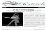 Chronicle CYPRESS MILL… · 2020. 9. 16. · musical score to accompany the ballets, which consists of Gershwin, Ravel, Minkus and Phillip Glass. Houston Repertoire Ballet will give