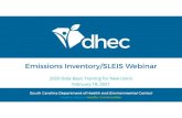Emissions Inventory/SLEIS Webinar - SCDHEC...Evaporative Loss •Painting, coating, cleaning operations, etc. ... •Detailed storage tank information is notnot needed for: •Pressurized