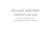 Microsoft 100G/400G Coherent use case - IEEE-SAgrouper.ieee.org/groups/802/3/B10K/public/18_05/baca_b10... · 2018. 5. 22. · row DC PSM4 or CWDM4