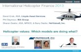David Crick, ASA, Lloyds Asset Services · 2018. 7. 5. · Eurocopter AS350B3e laminated half-bearings (V NE limit) AgustaWestland 139 tail rotor TBO reduction Eurocopter EC225 grounding