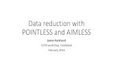 Data reduction with POINTLESS and AIMLESS...• POINTLESS works (usually) with unscaled data (hence use of correlation coefficients), so data with a large range of scales, including