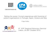 Setting the scene: Current experiences with financing of ... ... Setting the scene: Current experiences