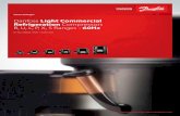 60Hz Catalogue - Danfoss Light Commercial Refrigeration ... … · The Green Cooling Ranges The most extended range of compressors for sustainable refrigeration in terms of energy