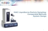 HIAC Liquidborne Particle Sampling: Compendial Methods ......Particle Counters Report Size . But measure an Optical Response. Commonly there is a difference in reported size compared