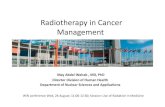 Radiotherapy in Cancer Management - IAEA · 2015. 8. 27. · Radiotherapy in Cancer Management May Abdel-Wahab, MD, PhD ... Motion management Motion tracking system. SBRT to 37.5
