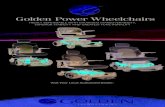 Golden Power Wheelchairs - Amazon Web Services... · 2019. 9. 20. · Note: Literature is current at time of printing. Golden Technologies reserves the right to make changes to the