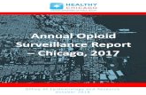 Annual Opioid Surveillance Report Chicago, 2017...Table 1. Overdose deaths involving opioids –Chicago, 2015-20172015 2016 2017 2016 to 2017 n % Rate iin % Rateii n % Rate Absolute