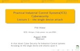 Practical Industrial Control Systems(ICS) Cybersecurity ...Practical Industrial Control Systems(ICS) Cybersecurity Lecture 1 - the single device attack Author Phil Maker Subject ICS