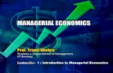 1 : Introduction to Managerial Economics · 2017. 8. 4. · Managerial economics – Christopher R Thomas, S Charles Maurice and Sumit Sarkar Managerial economics – Geetika, Piyali