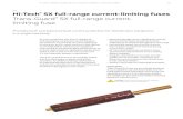 Hi-Tech SX full-range current-limiting fuses Trans-Guard SX full … · 2019. 2. 26. · HI-TECH TRANS-GUARD SX FULL-RANGE CURRENT-LIMITING FUSES 57 Recommended fuse current ratings