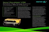 Xerox DocuMate Reliable High-Speed Scanner Increases ...Xerox® DocuMate 4790 Product Specifications SKU Number (US) XDM 47905D-WU SKU Number (Euro/UK) XDM 47905E-WU Scan Speed 90