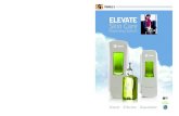 ELEVATE Serenity Fragrance-Free Dye-Free Foam Hand ... Elevate foam System.pdfconstruction, ELEVATE dispensers combine efficient, problem-free product delivery with refined spa-inspired