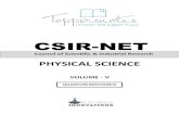 CSIR-NET...CSIR-NET PHYSICAL SCIENCE VOLUME - V Council of Scientific & Industrial Research QUANTUM MECHANICS QUANTUM MECHANICS 1. Tools of Q.M. 3 2. Postulates of Q.M. 30 3. App of